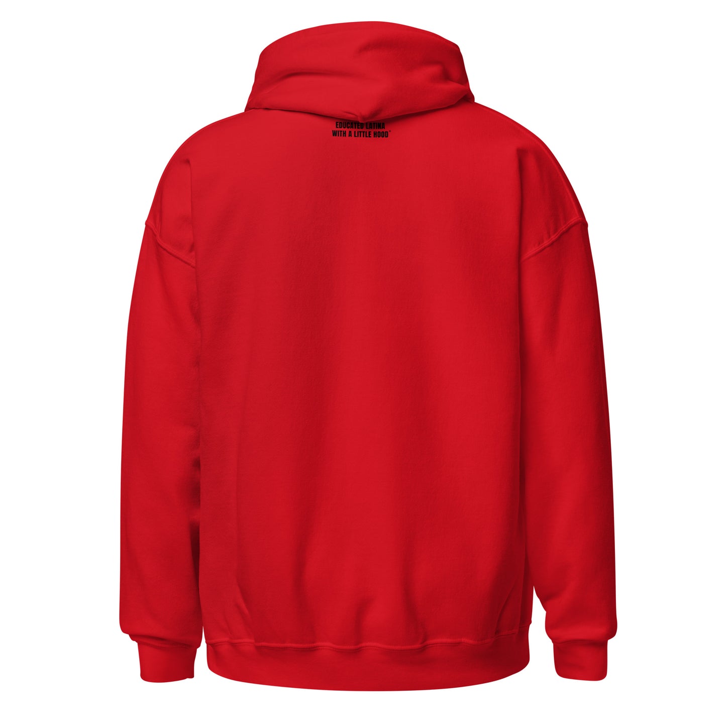 Back of Red Educated Latina with a Little Hood barrio hoodie