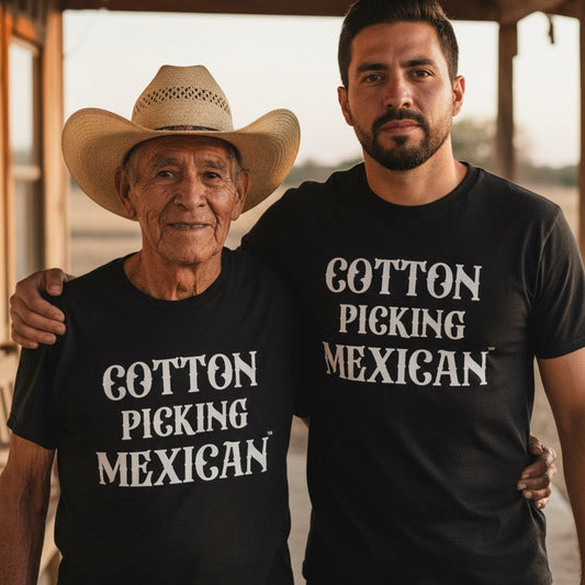Cotton Picking Mexican Family Heritage T- Shirt
