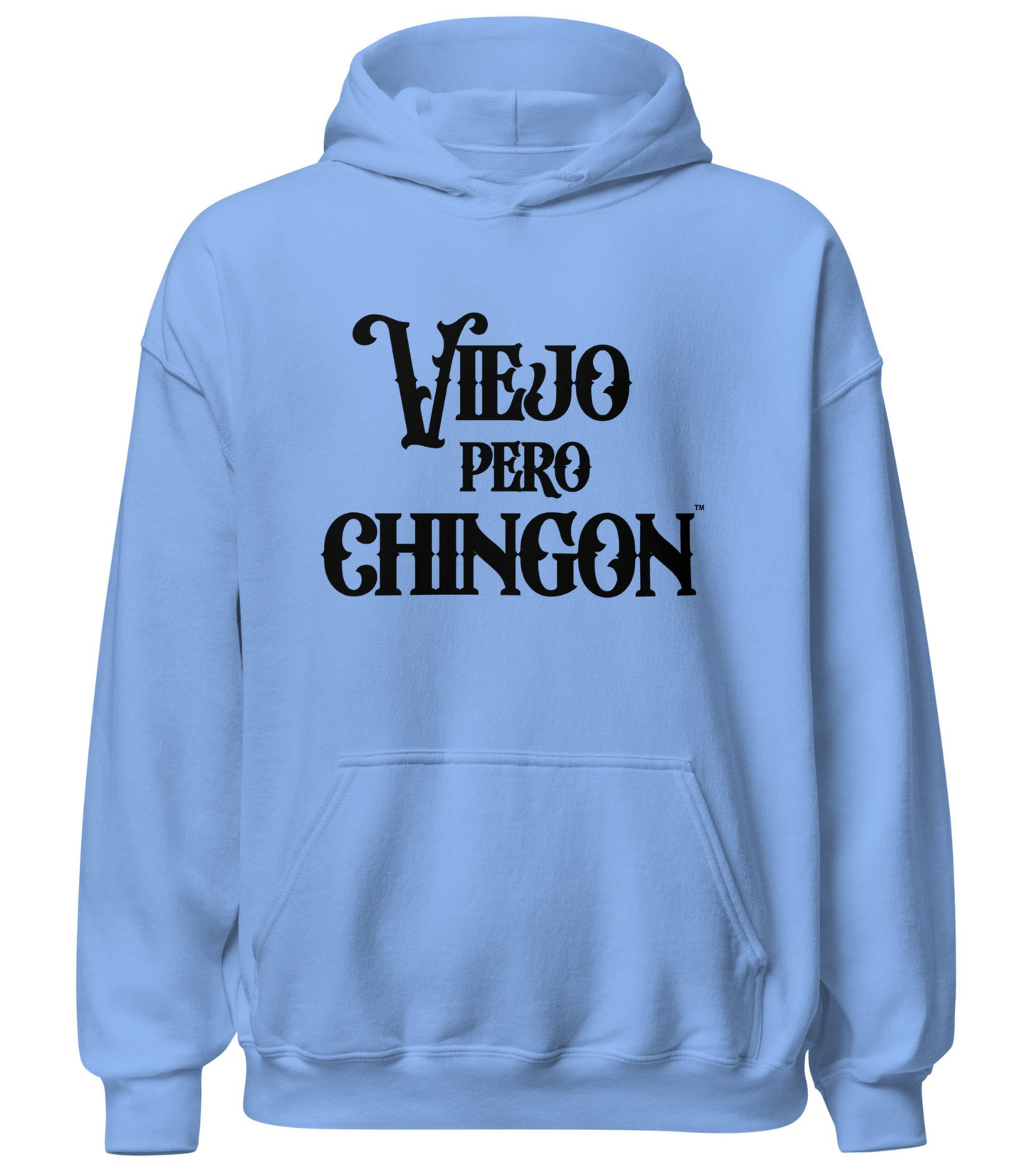 Funny Viejo Pero Chingon Hoodie for Latino OG Dad or Abuelo
