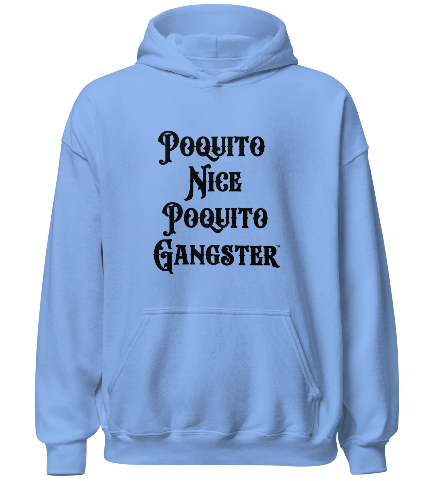 Funny Poquito Nice Poquito Gangster Latino Boss Pullover Hoodie