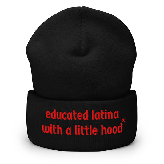 Hood Humor Beanie from Educated Latina with a Little Hood