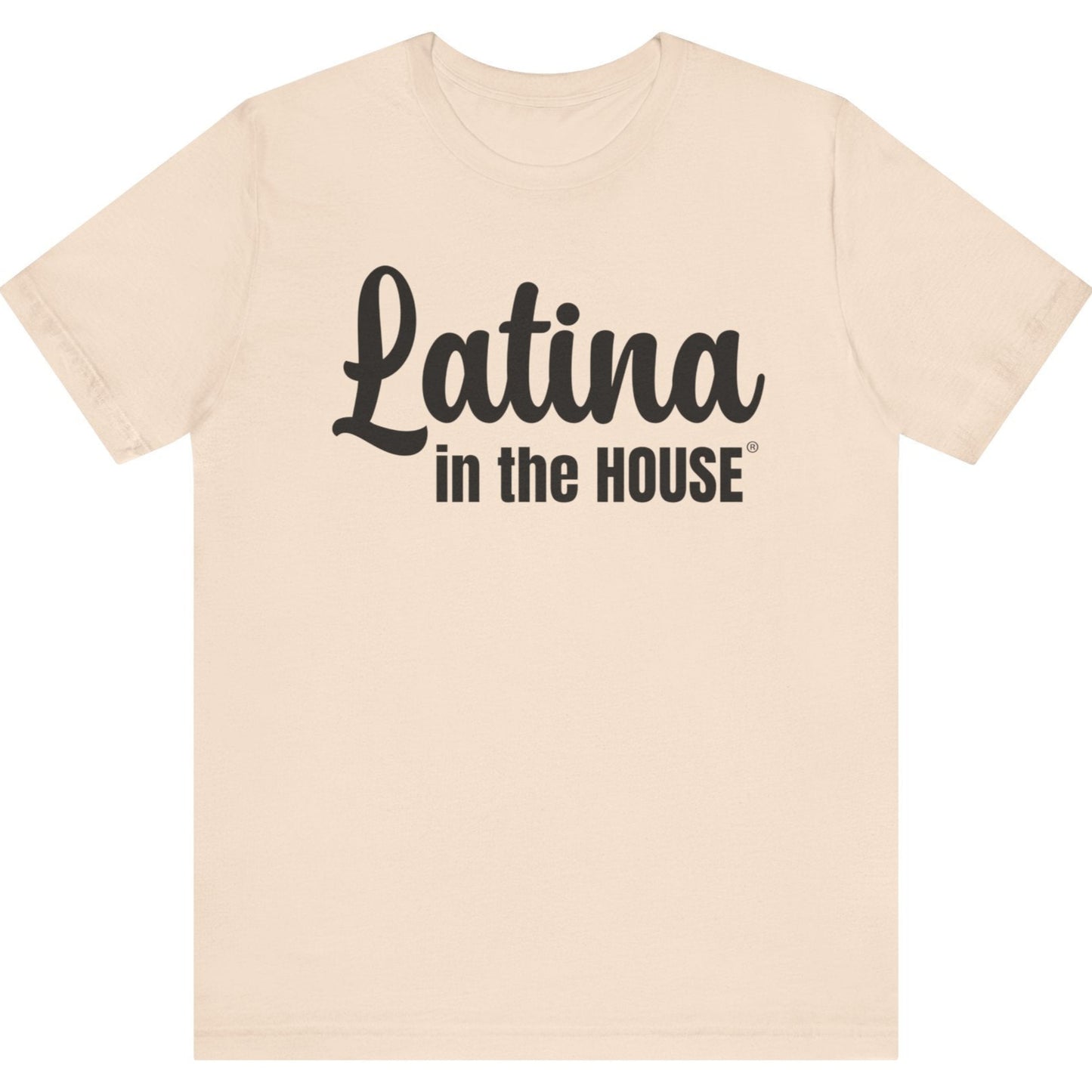 Latina In The House® Political Leader Tee For Latinas Empowerment T-Shirt For Campaigns