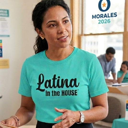 Latina in the House Political Campaign T-Shirt
