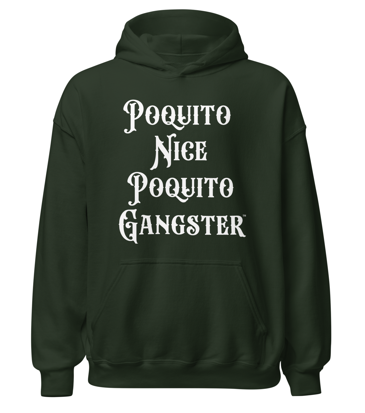 Poquito Nice Poquito Gangster™ hoodie for Latinas, Latinos, and anyone bold enough to switch it up