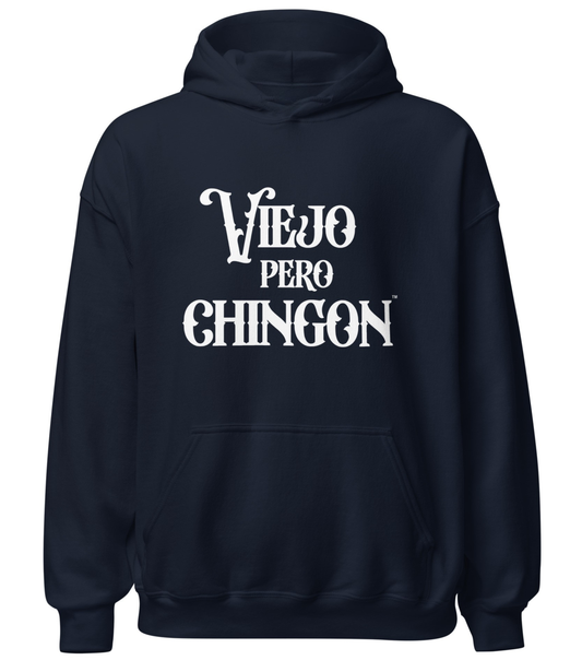 Viejo Pero Chingon Hoodie for Abuelo Celebrating Generational Wisdom