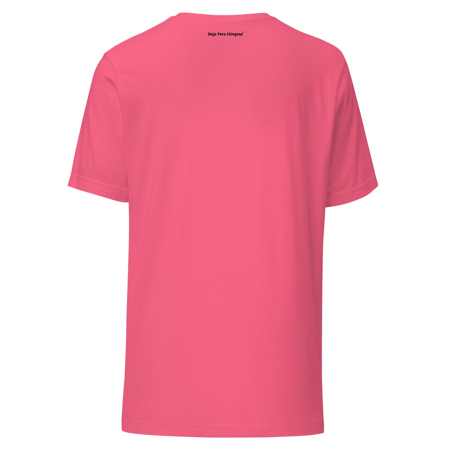 Back of Vieja Pero Chingona Latina empowerment shirt for bold mujeres