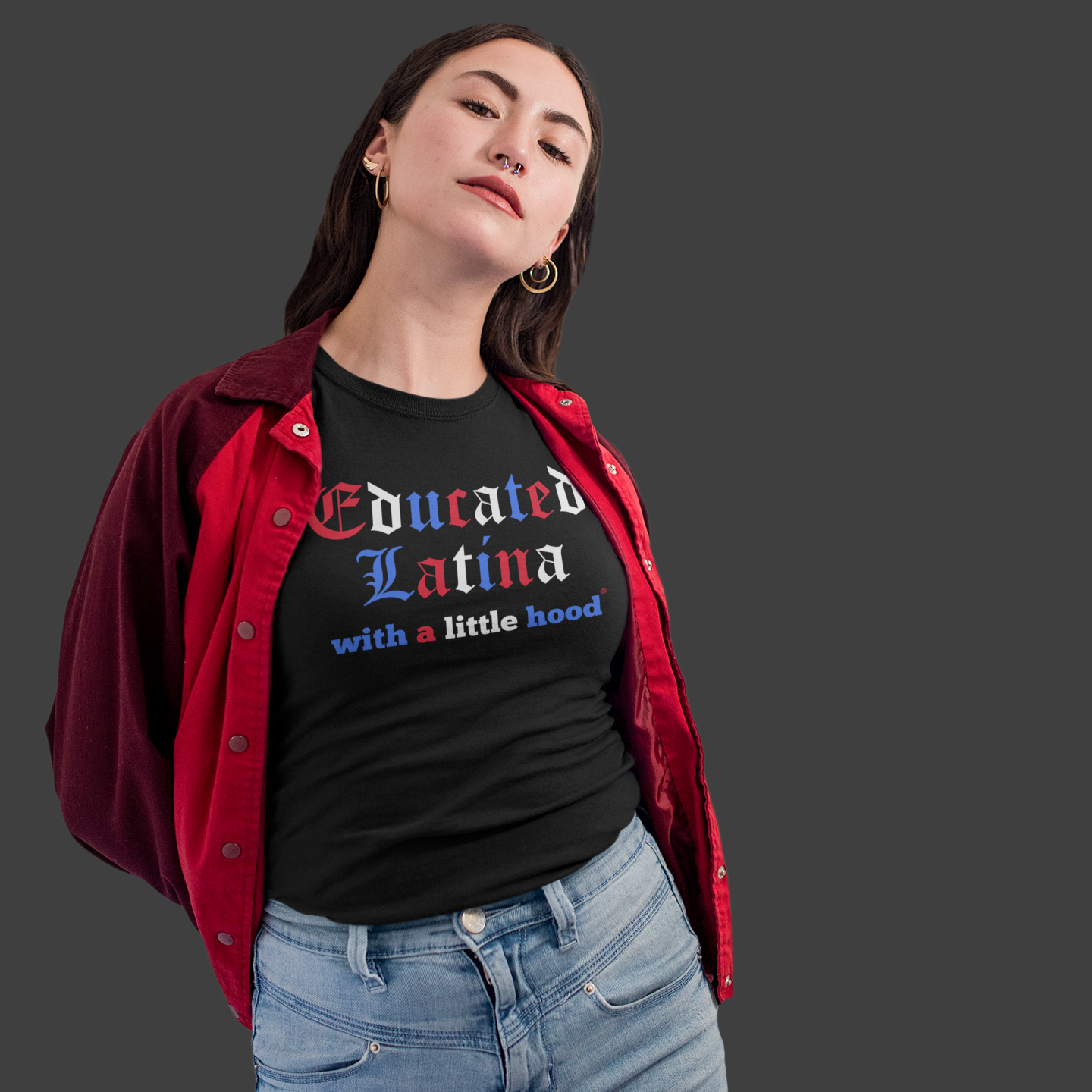 Woman wearing 'Educated Latina with a Little Hood' Patriotic USA T-Shirt
