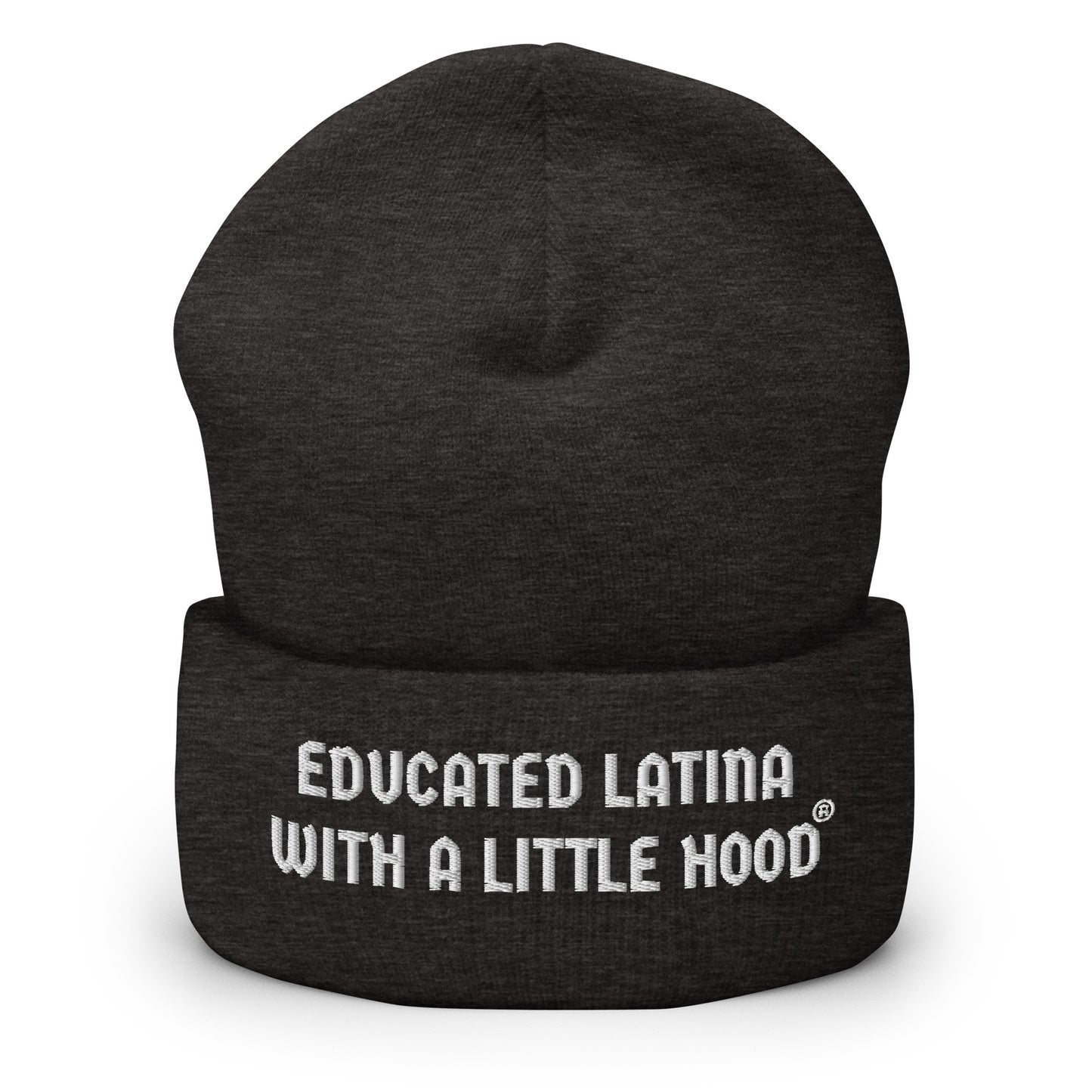Latina barrio humor beanie from Educated Latina with a Little Hood