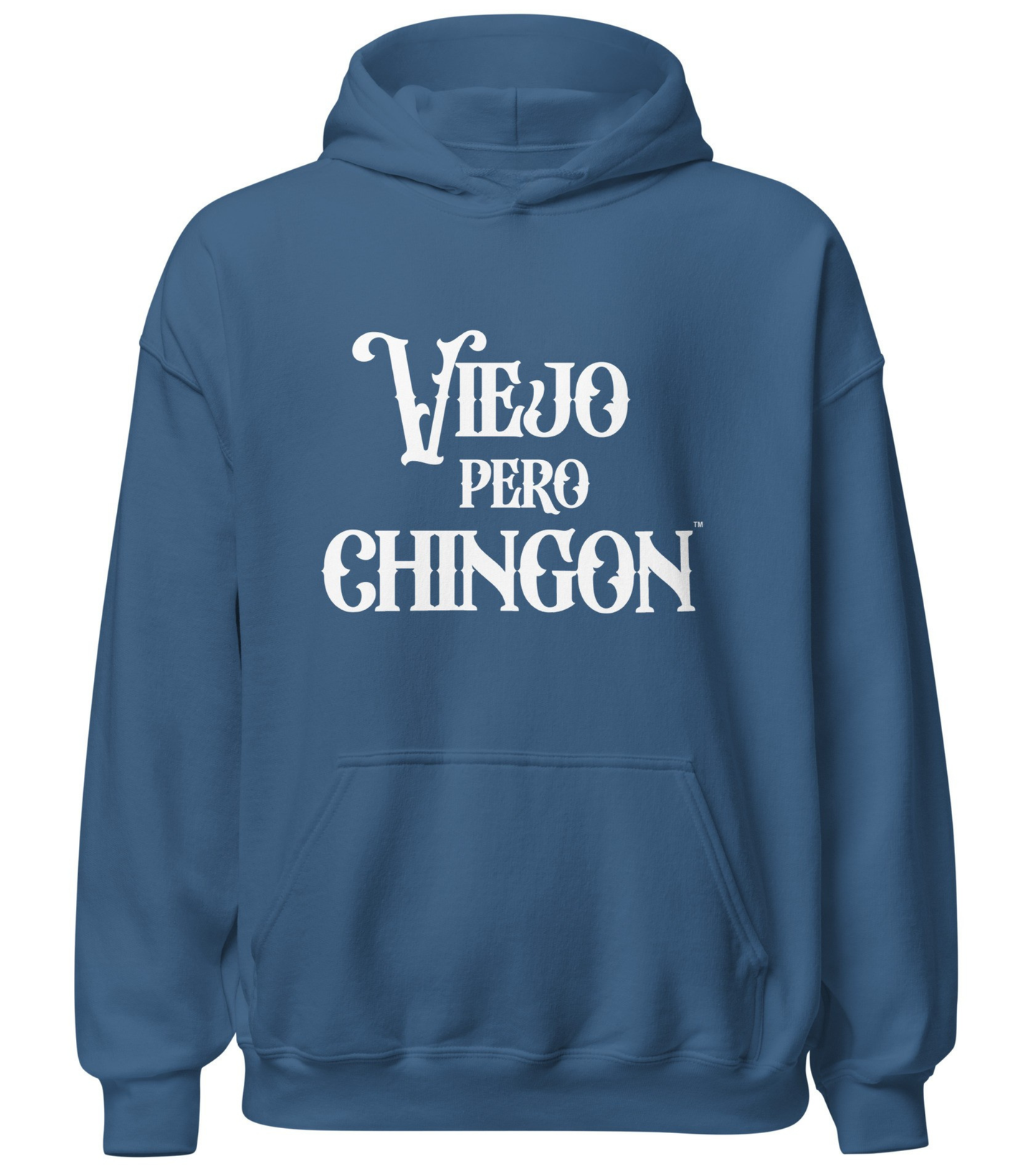 Viejo Pero Chingon Hoodie for Grandpa Honoring Latino Legacy