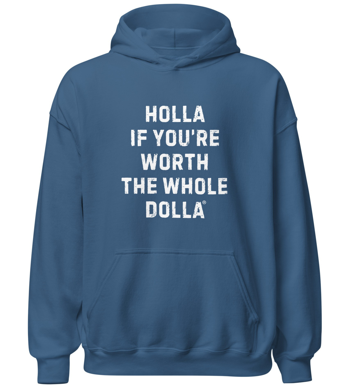 Holla If You're Worth the Whole Dolla Hoodie for Women Fighting for Fair Pay