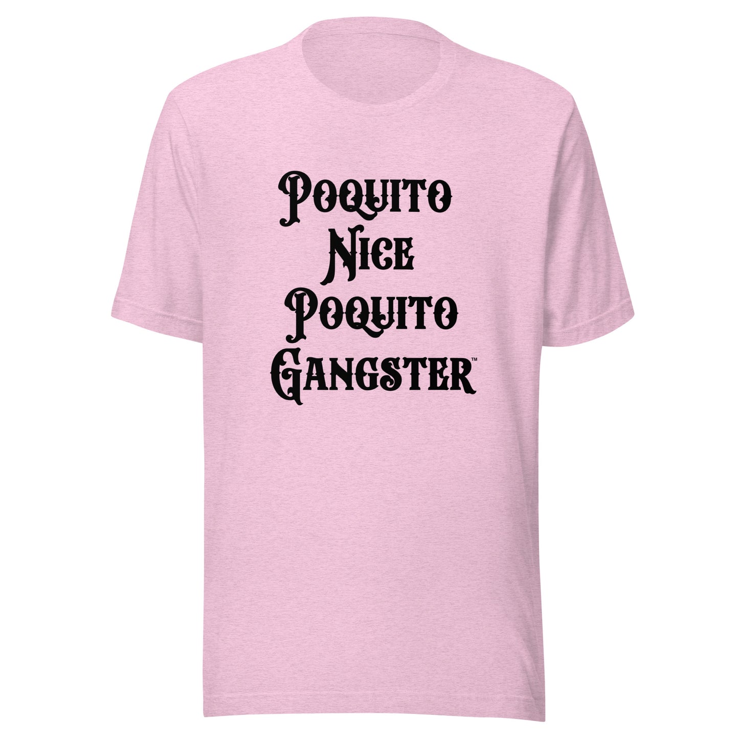 Latina Humor Poquito Nice Poquito Gangster™ t-shirt