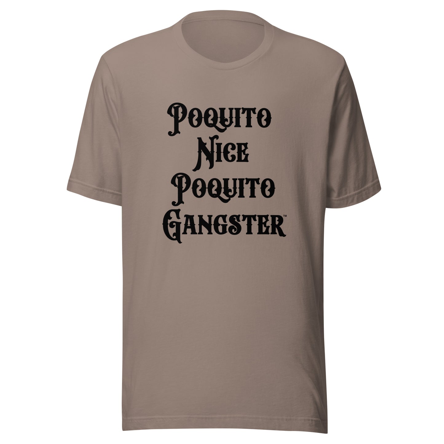 Latino Humor Poquito Nice Poquito Gangster™ t-shirt
