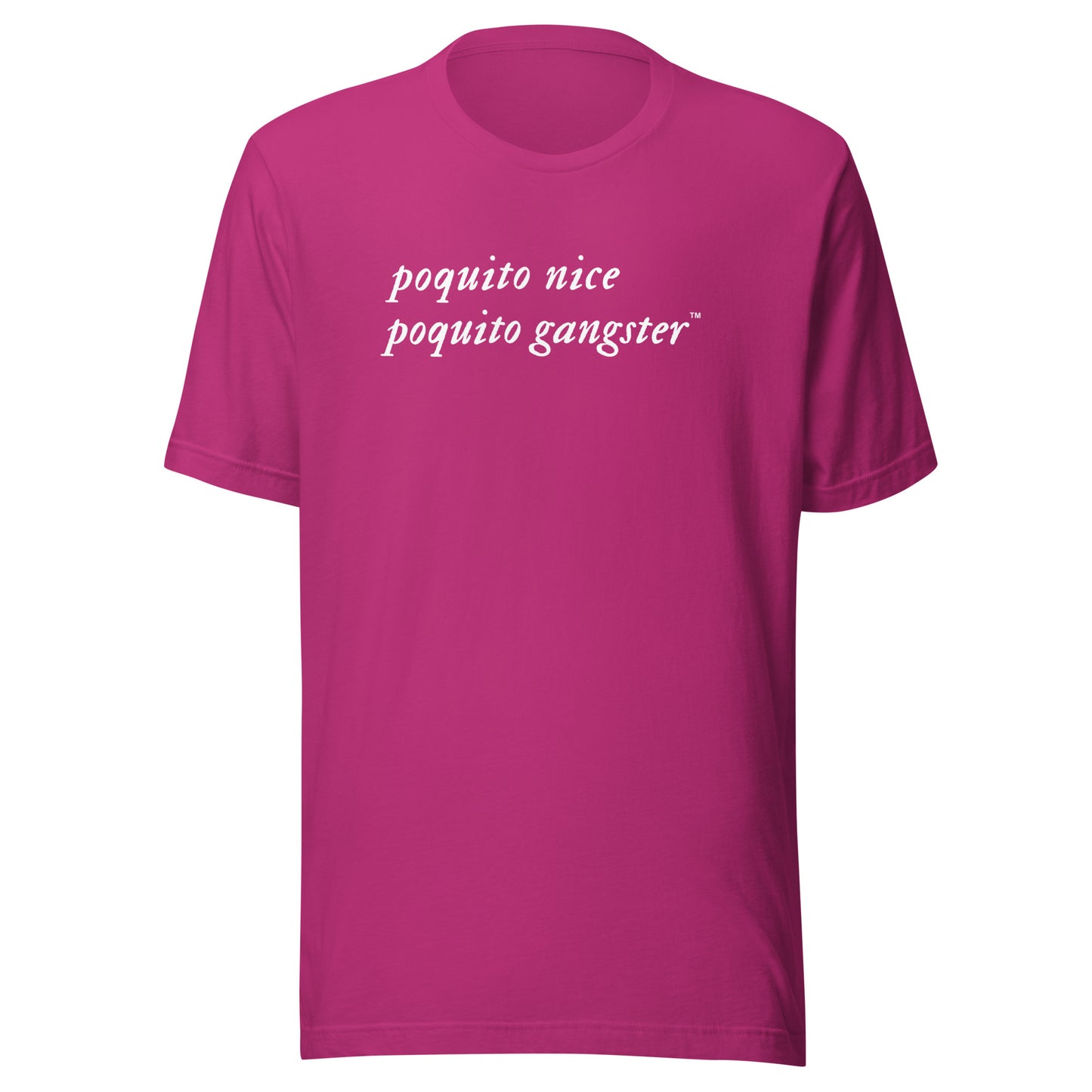 Poquito Nice Poquito Gangster™ Funny Latina OG t-shirt