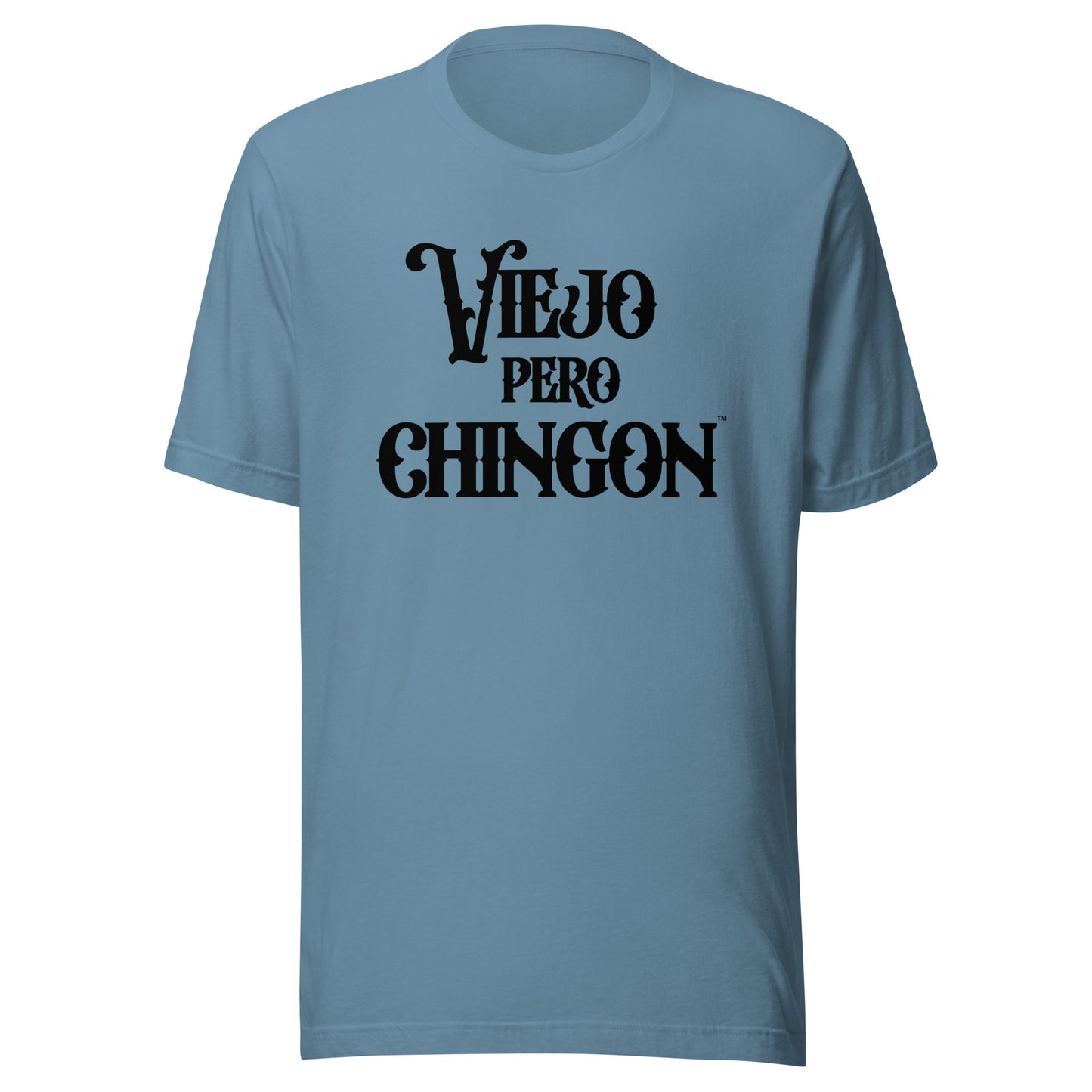 Bold Viejo Pero Chingon T-shirt for confident older hombres