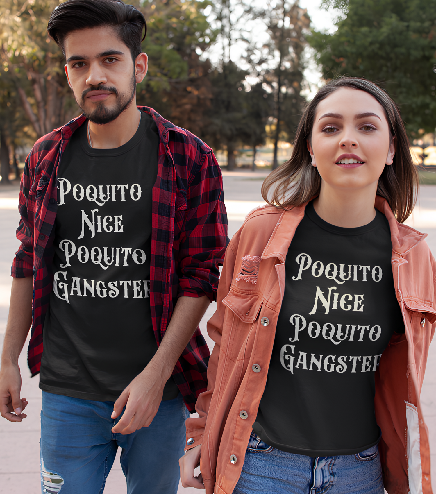 Poquito Nice Poquito Gangster collection t-shirts, hoodies, and caps for Latinos, Latinas, and anyone with humor, loyalty, and OG energy