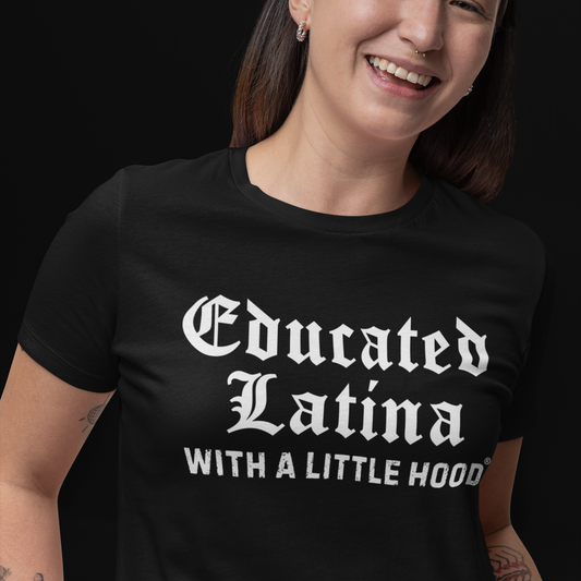 Educated Latina with a Little Hood® Old English T-Shirt