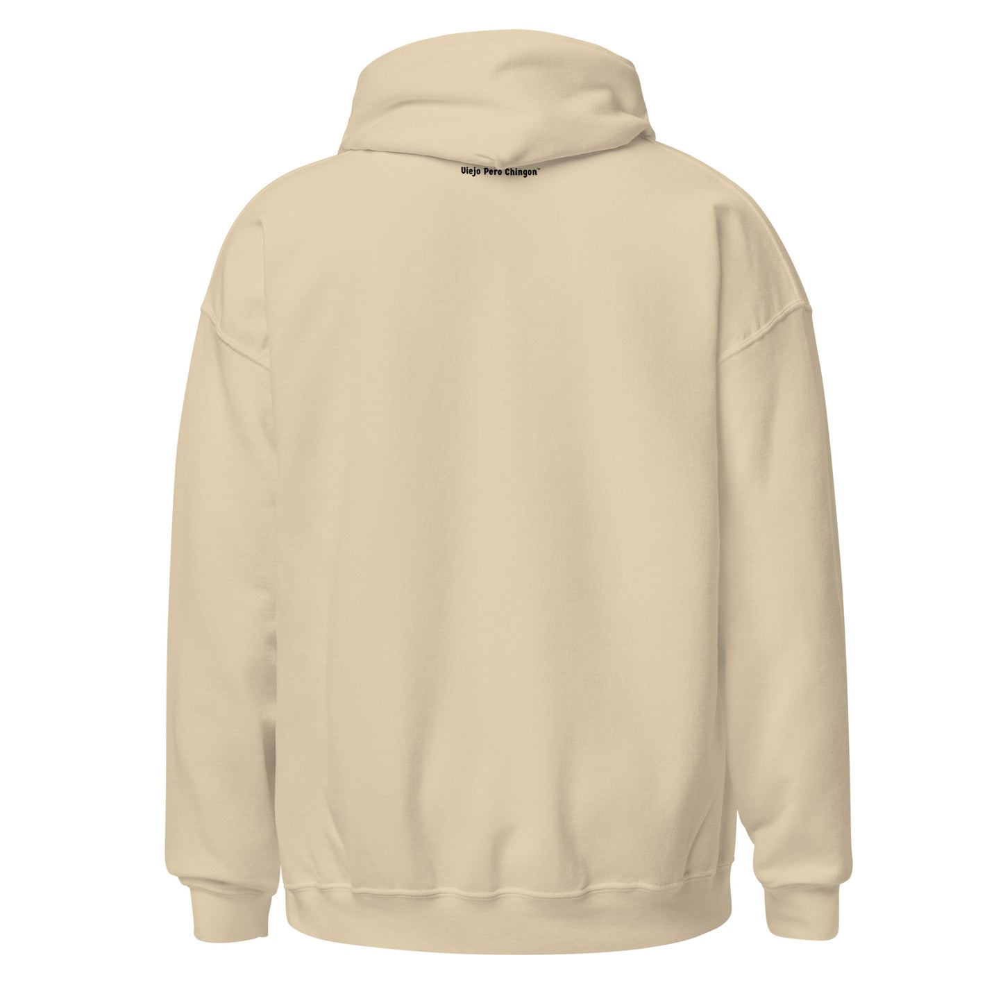 Back of Viejo Pero Chingon Latino Hoodie 