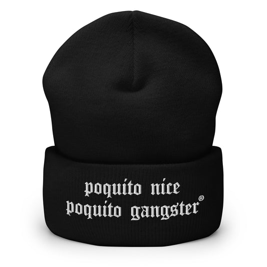 Black Poquito Nice Poquito Gangster Old English Latino humor beanie