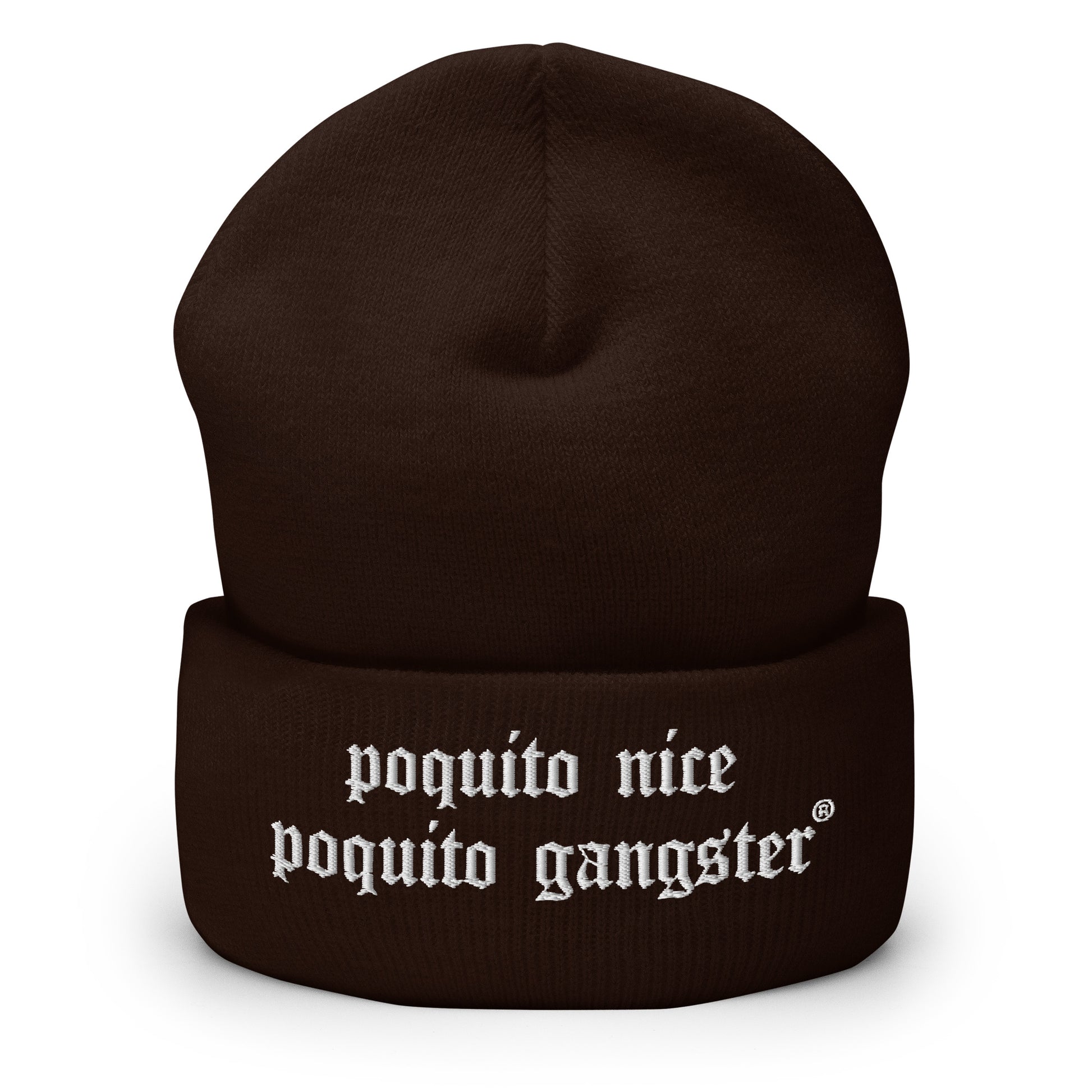 Bown Poquito Nice Poquito Gangster Old English Latino humor beanie