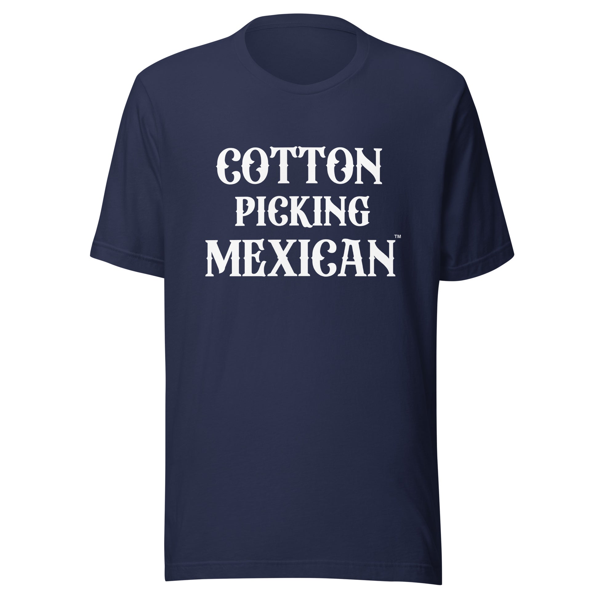 Cotton Picking Mexican Cultural Roots Shirt