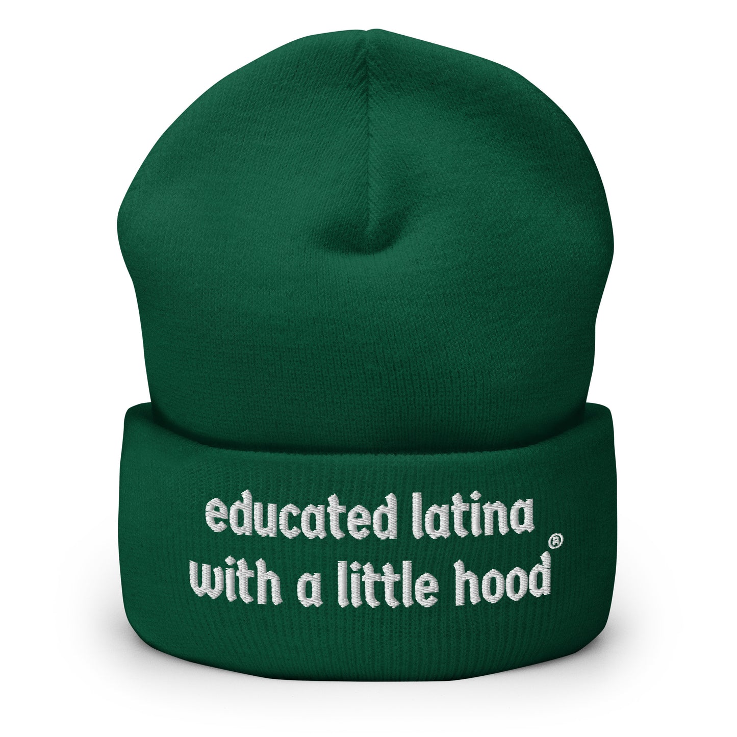 Educated Latina with a Little Hood Barrio Humor Beanie