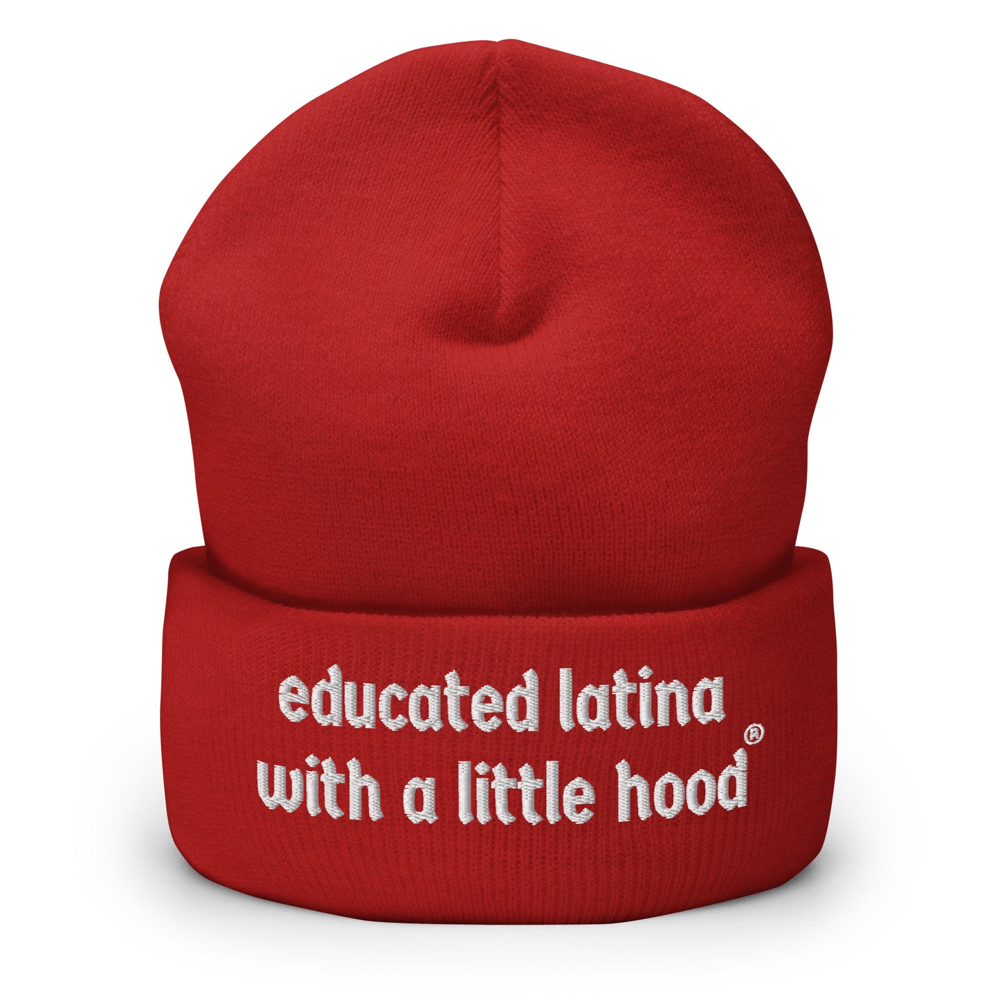Educated Latina with a Little Hood Empowerment Humor Beanie