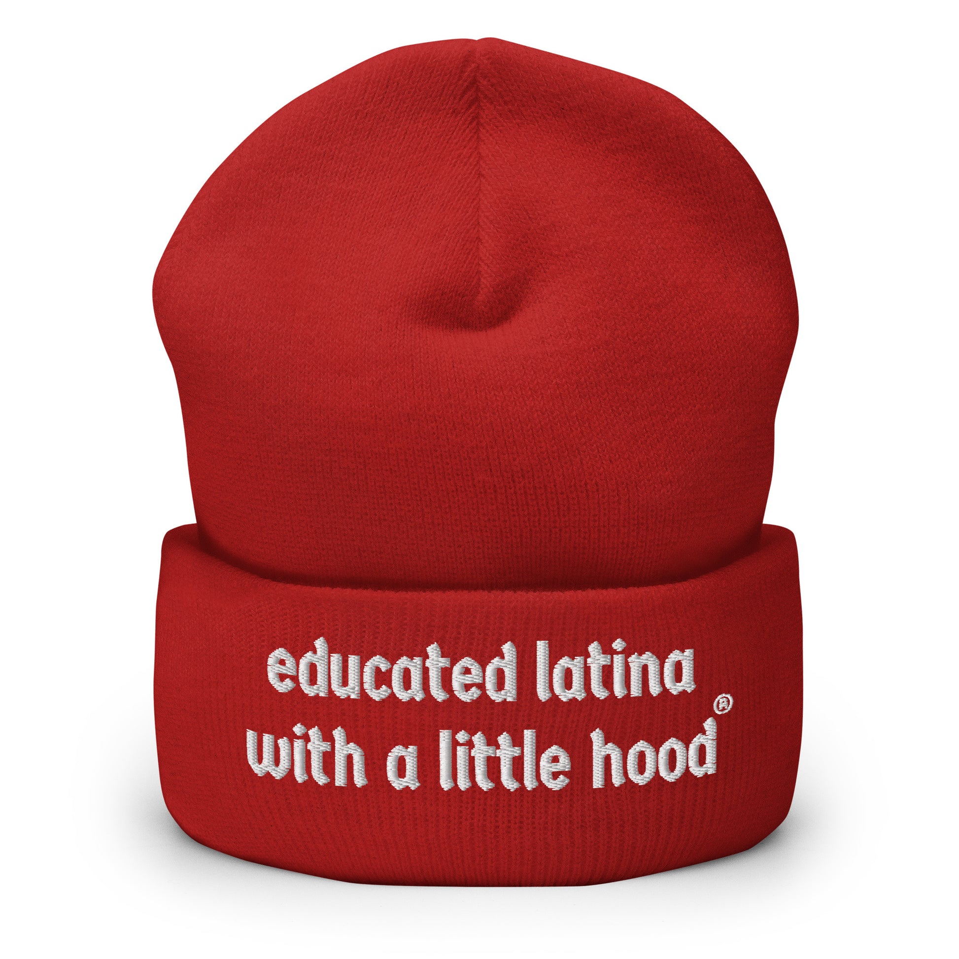 Educated Latina with a Little Hood Empowerment Humor Beanie