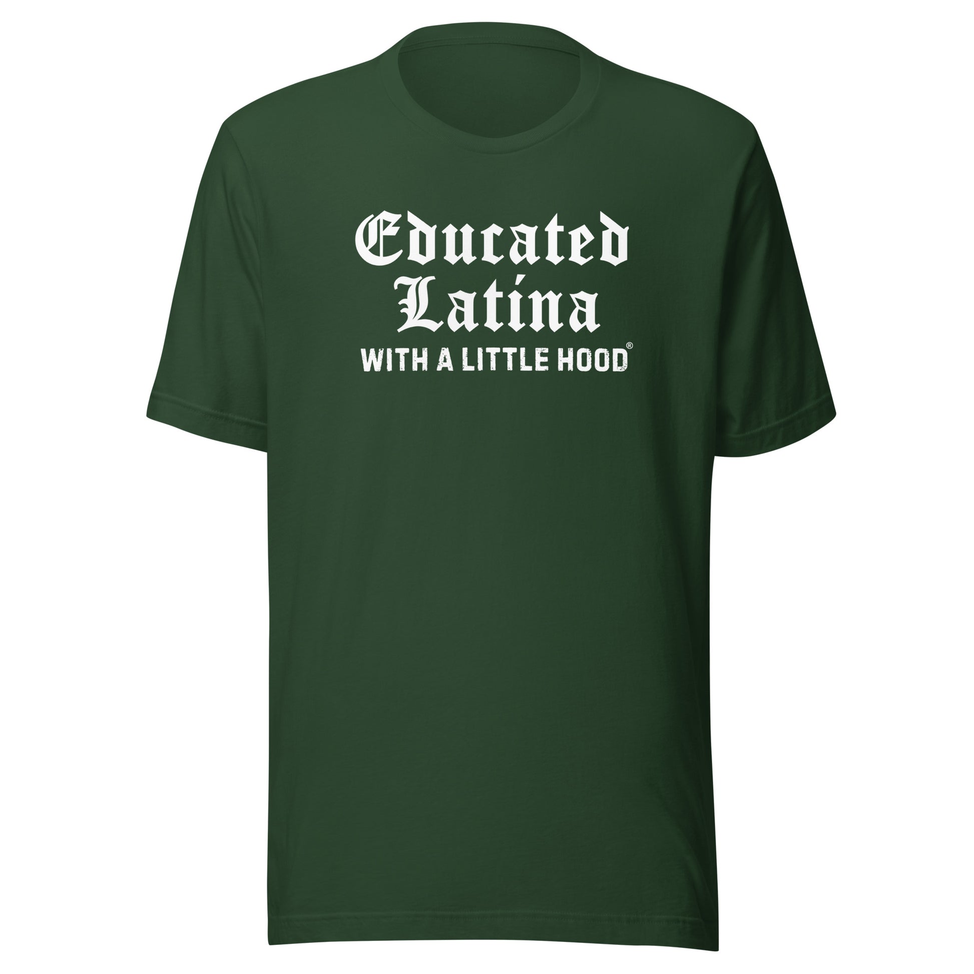 Educated Latina with a Little Hood OG Chola T-Shirt