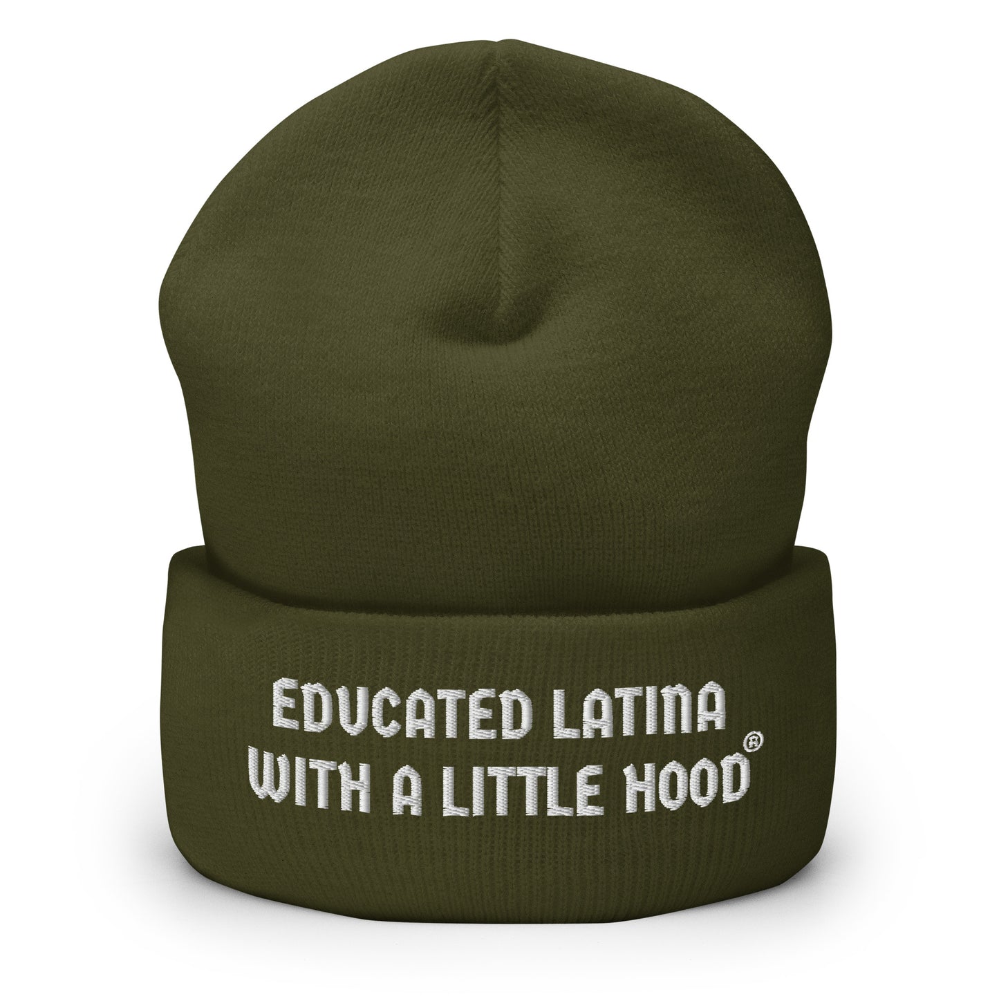 Educated Latina with a Little Hood Trailblazer Barrio Beanie