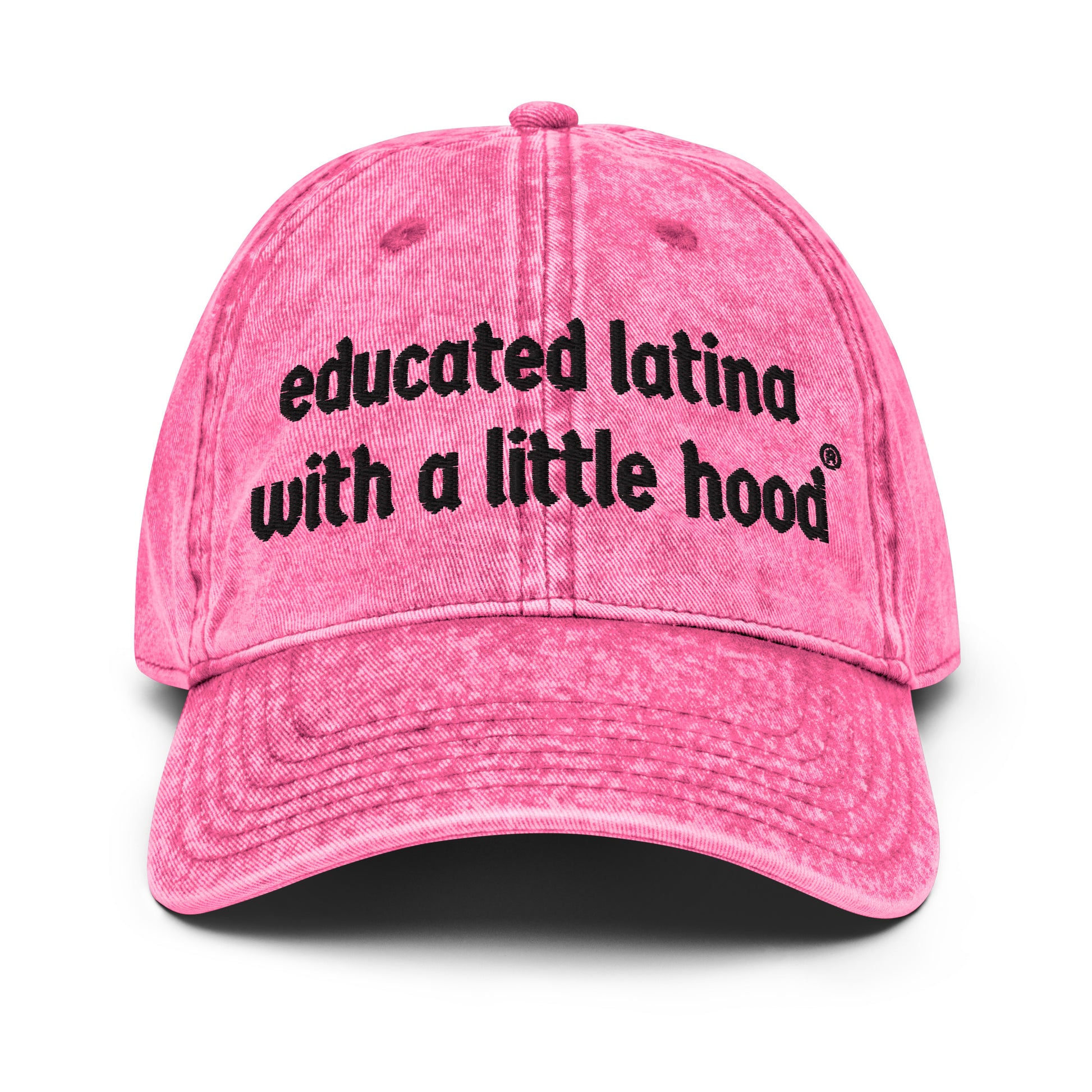 Educated Latina with a Little Hood distressed baseball cap for empowered mujeres