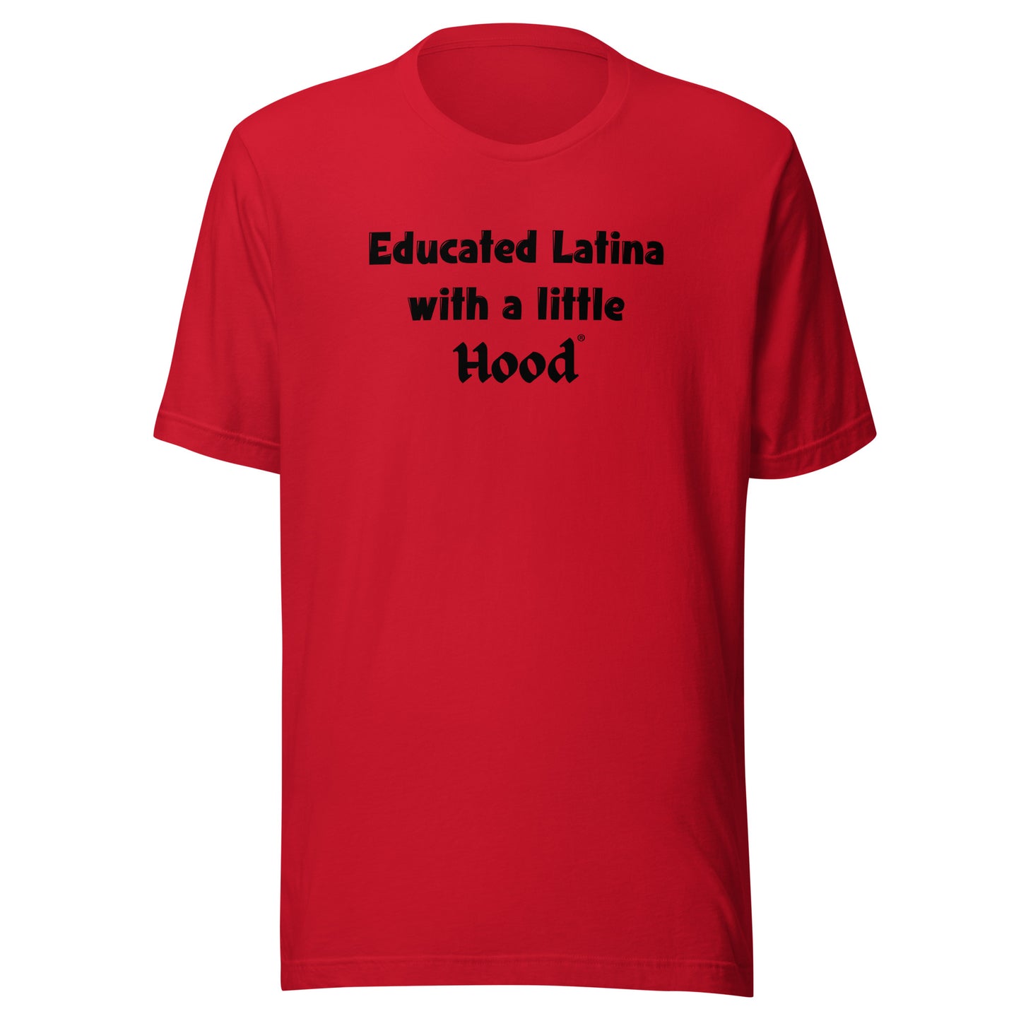 Ambitious Latina t-shirt celebrating resilience and education