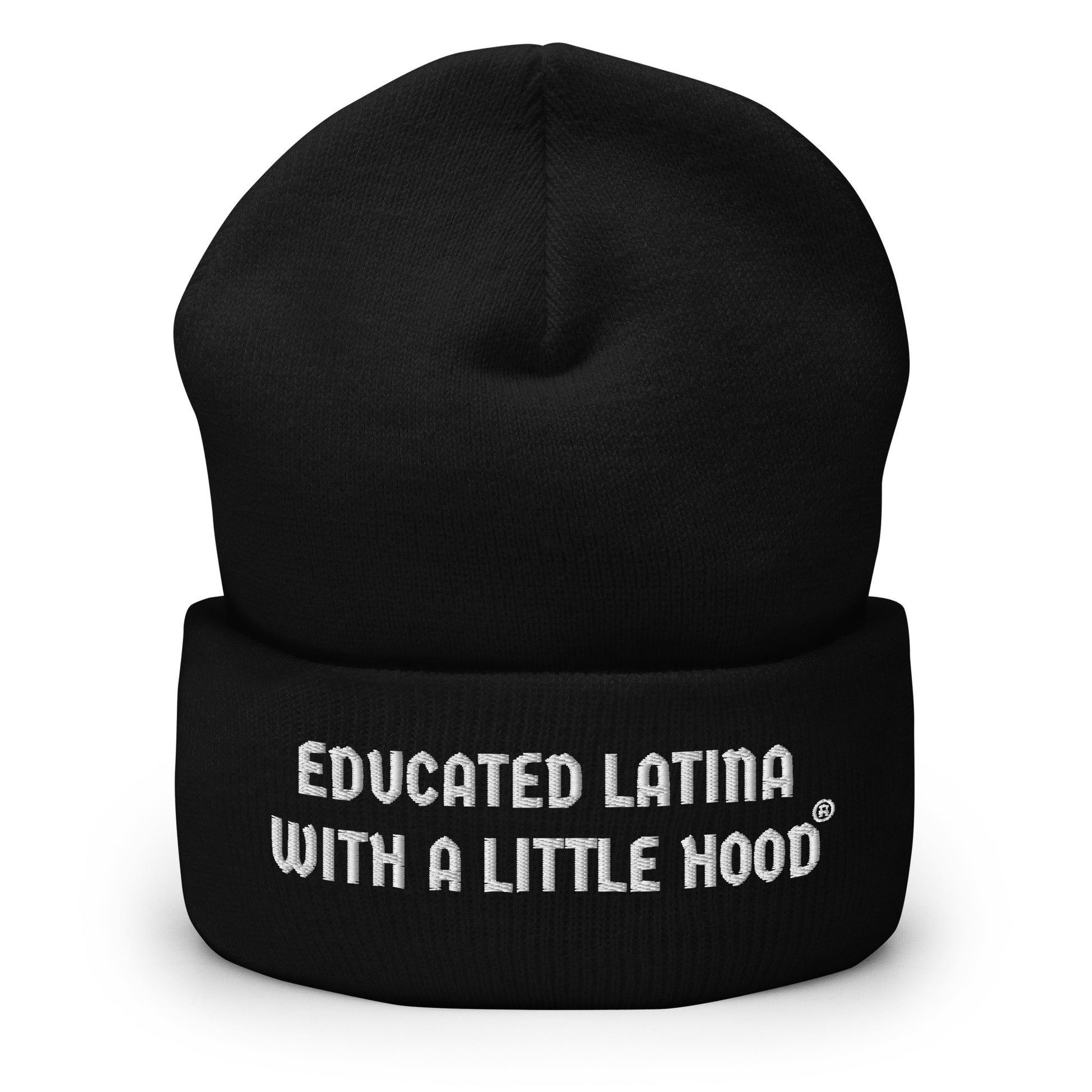 Educated Latina with a Little Hood Latina Power Beanie