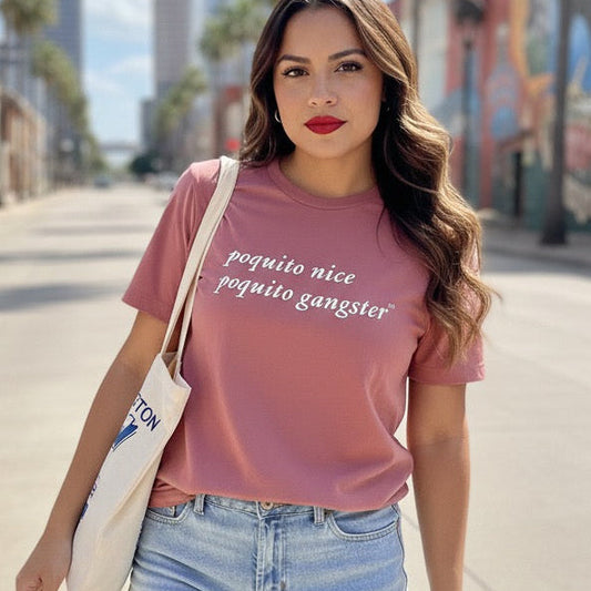 Poquito Nice Poquito Gangster Funny Latina Humor T-Shirt