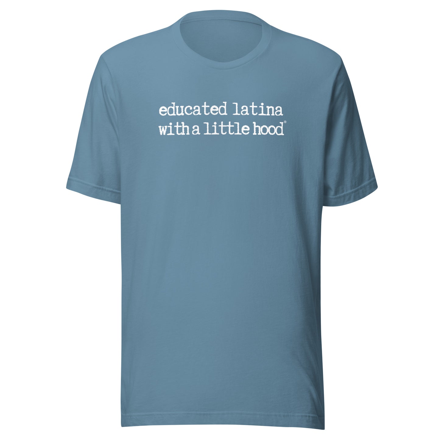 Funny Educated Latina with a Little Hood Mujer Shirt