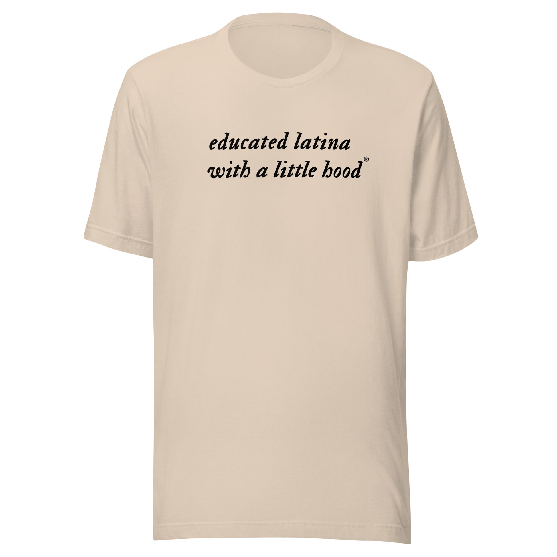 Educated Latina t-shirt for proud Latina graduates