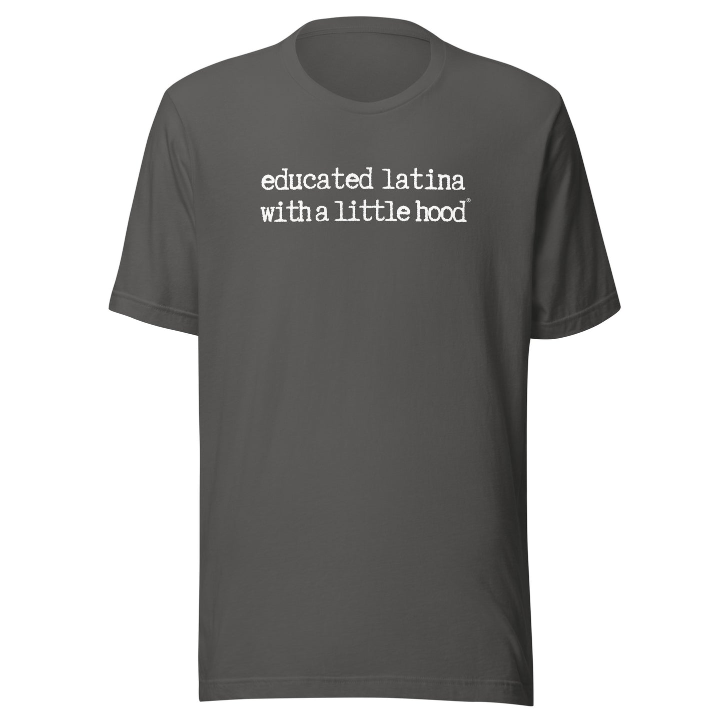 Funny Educated Latina with a Little Hood Mom T-Shirt