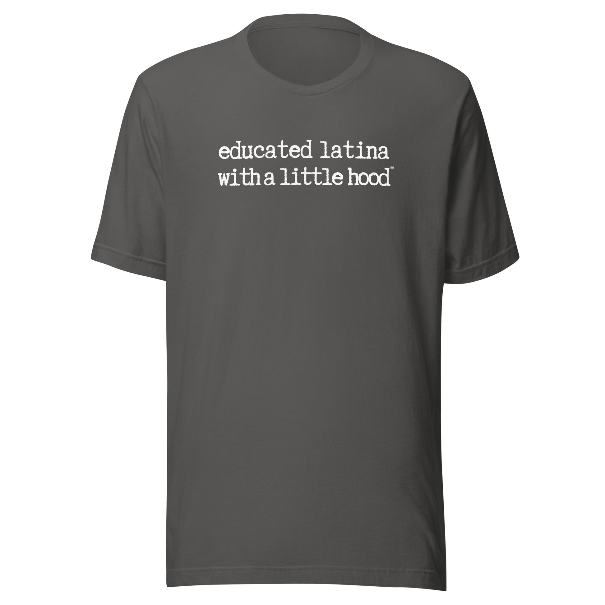 Funny Educated Latina with a Little Hood Mom T-Shirt