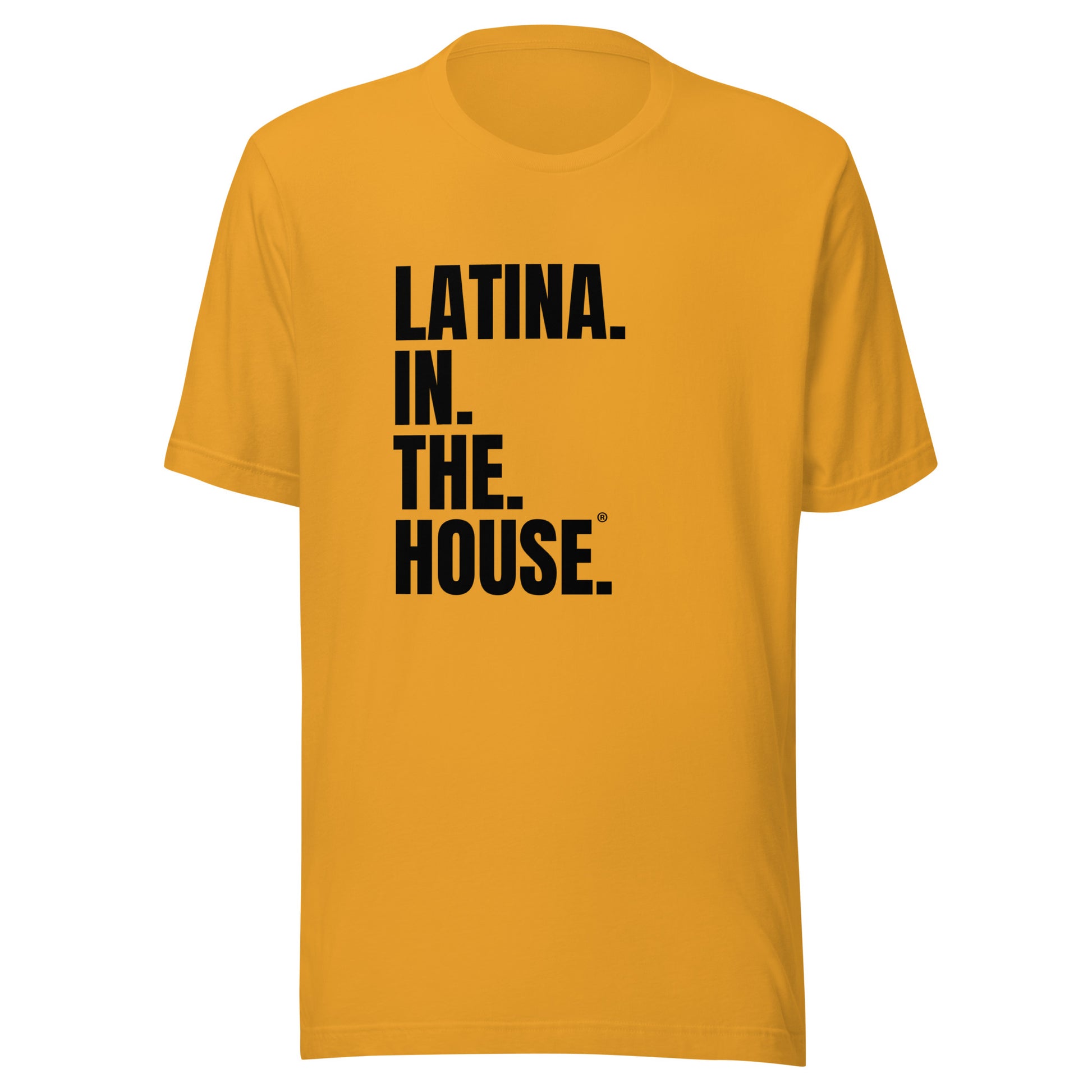 Latina in the House political campaign rally shirt