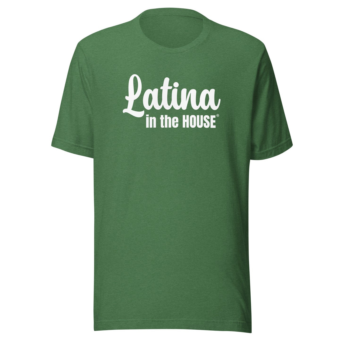 Latina in the House political empowerment t-shirt 