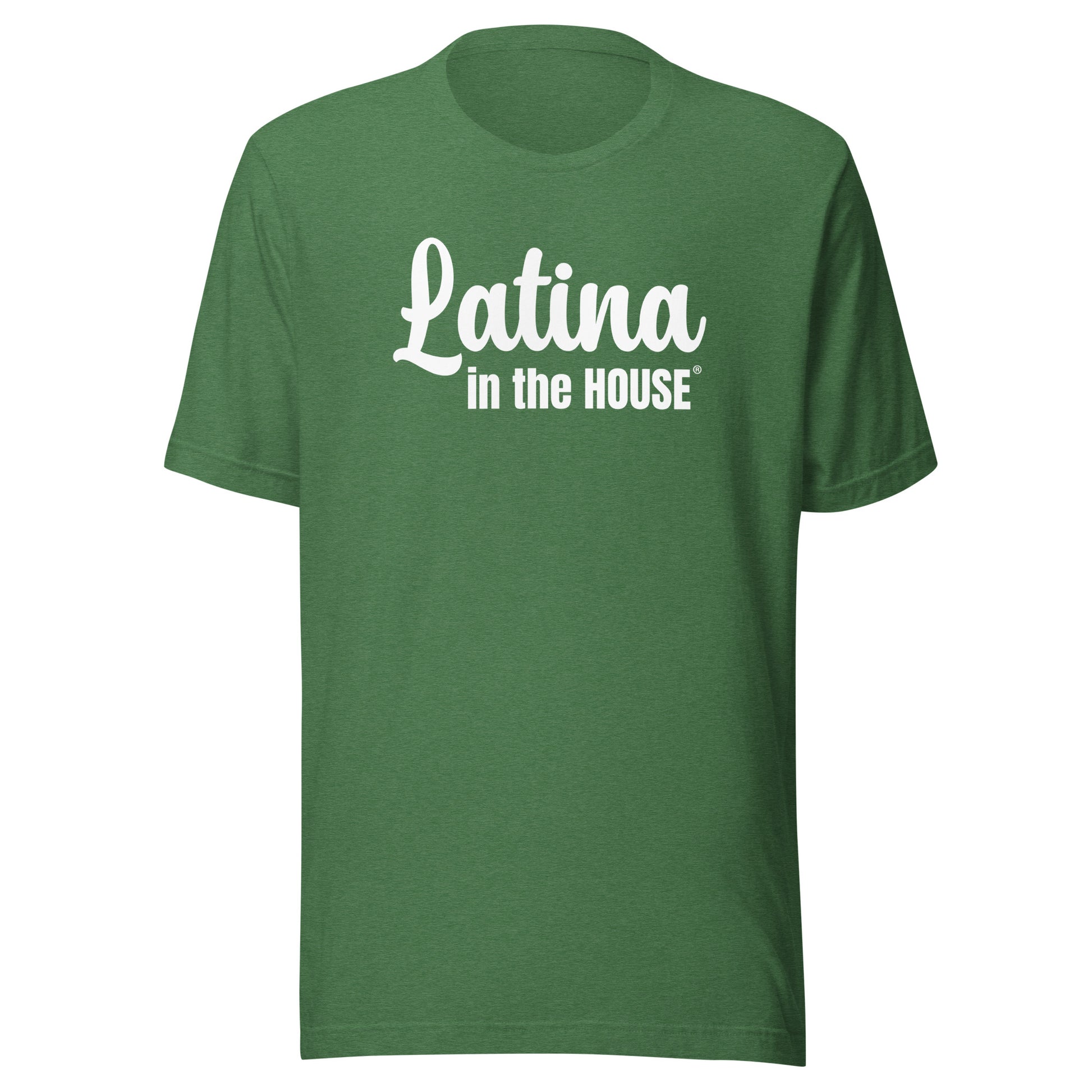 Latina in the House political empowerment t-shirt 