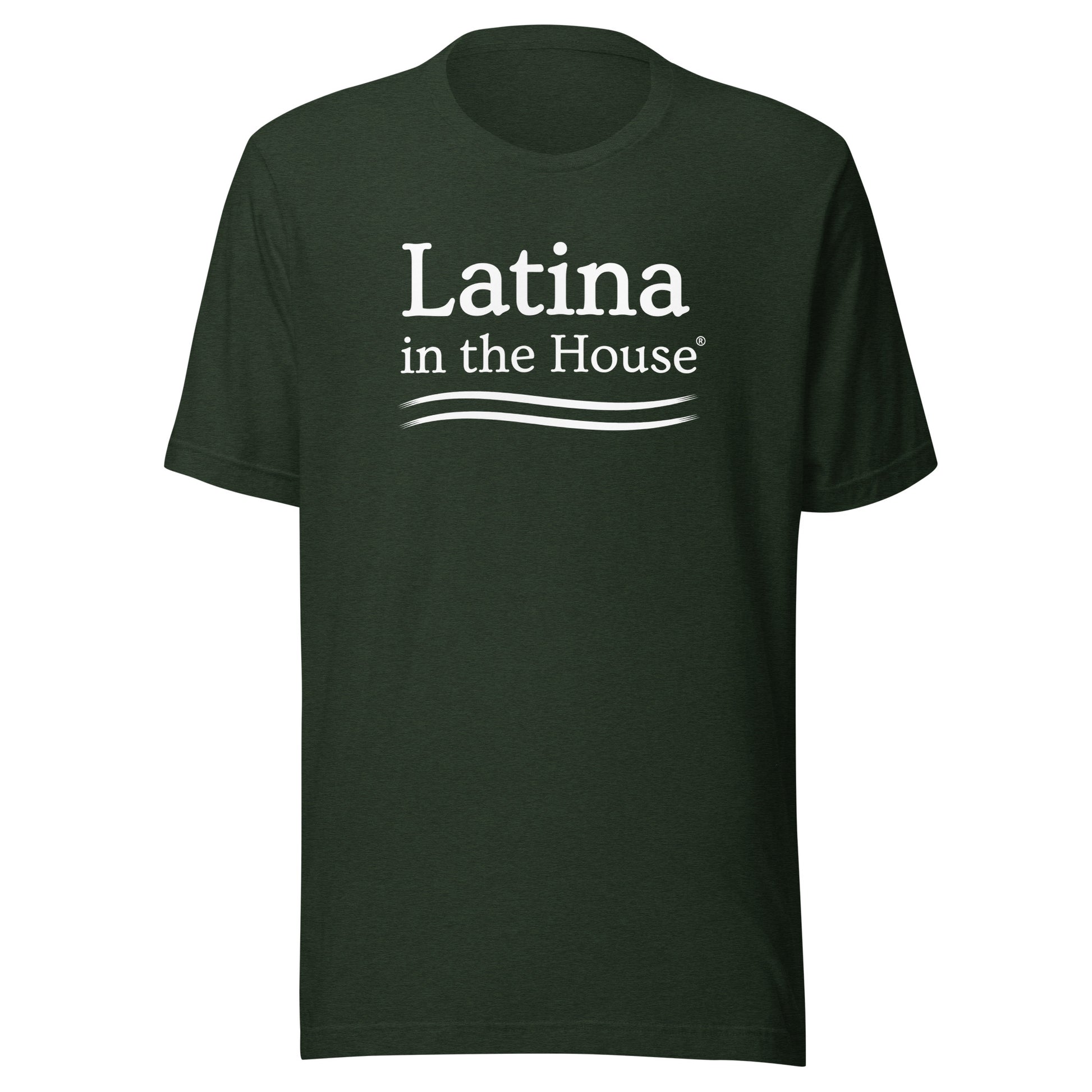 Latina in the House shirt for political campaign