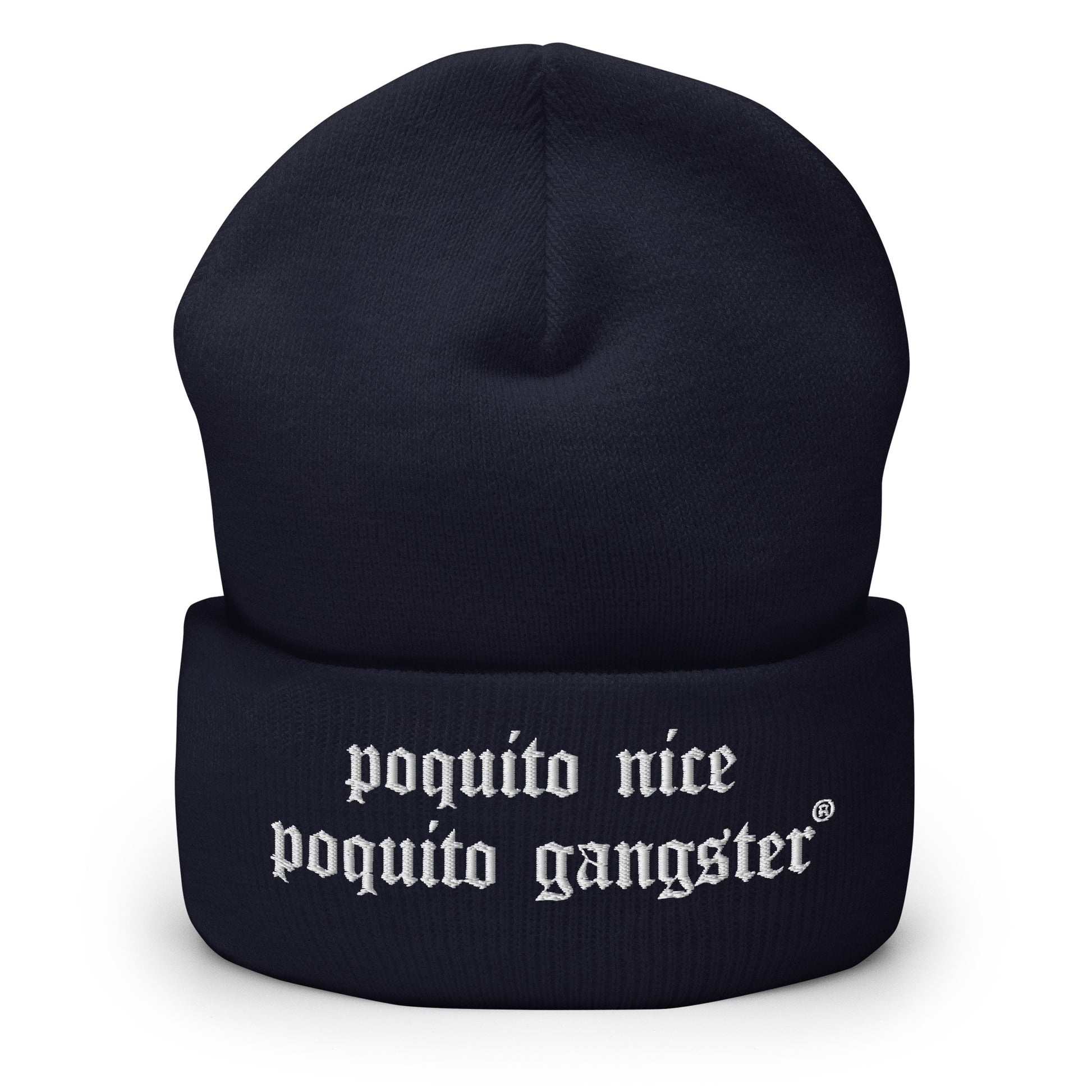 Navy Blue Poquito Nice Poquito Gangster Old English Latino humor beanie