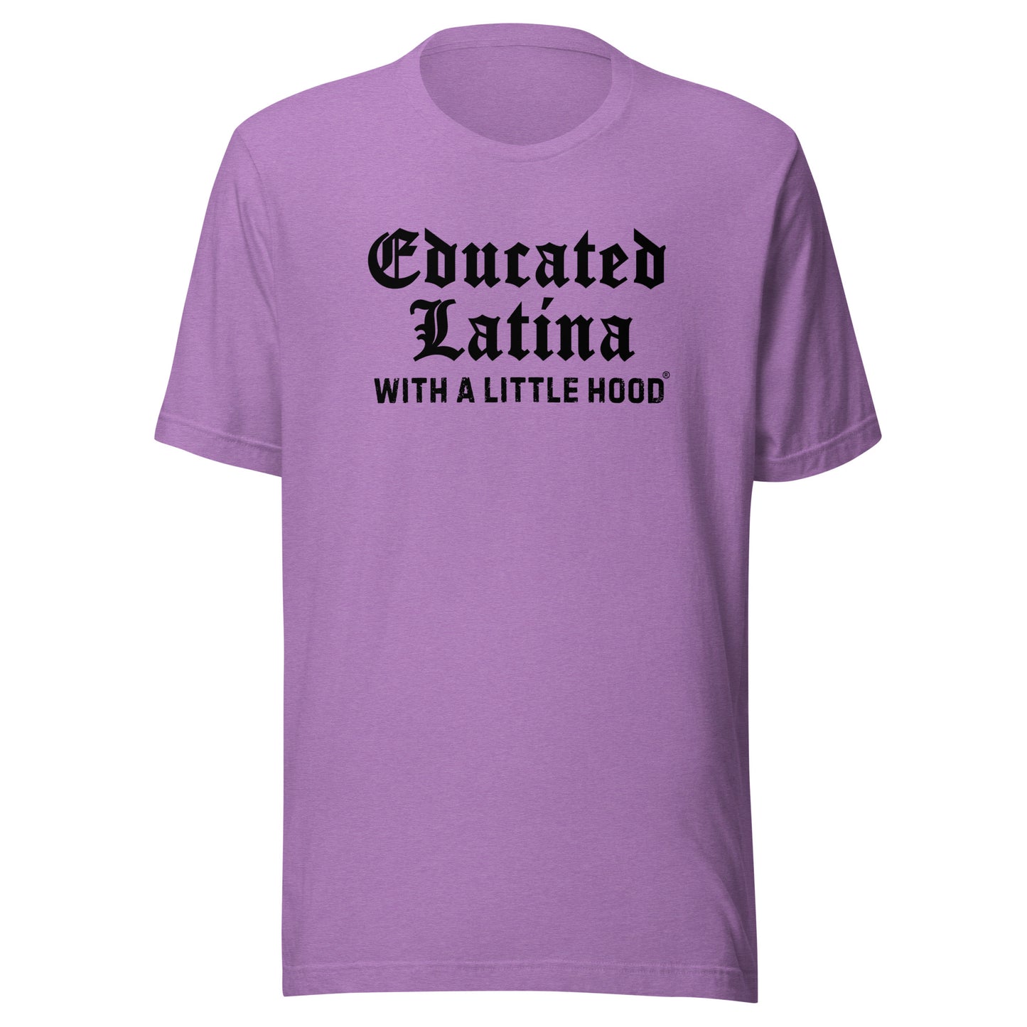 Funny Educated Latina with a Little Hood Old English T-Shirt
