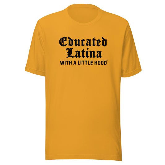 Funny Chola OG Shirt for Educated Latina with a Little Hood 