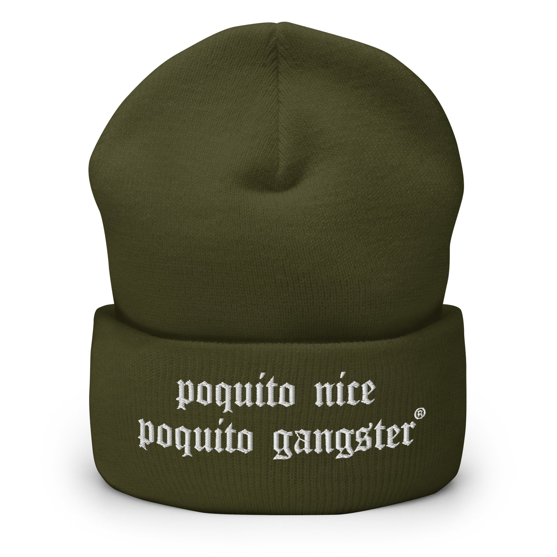 Olive Green Poquito Nice Poquito Gangster Old English Latino humor beanie
