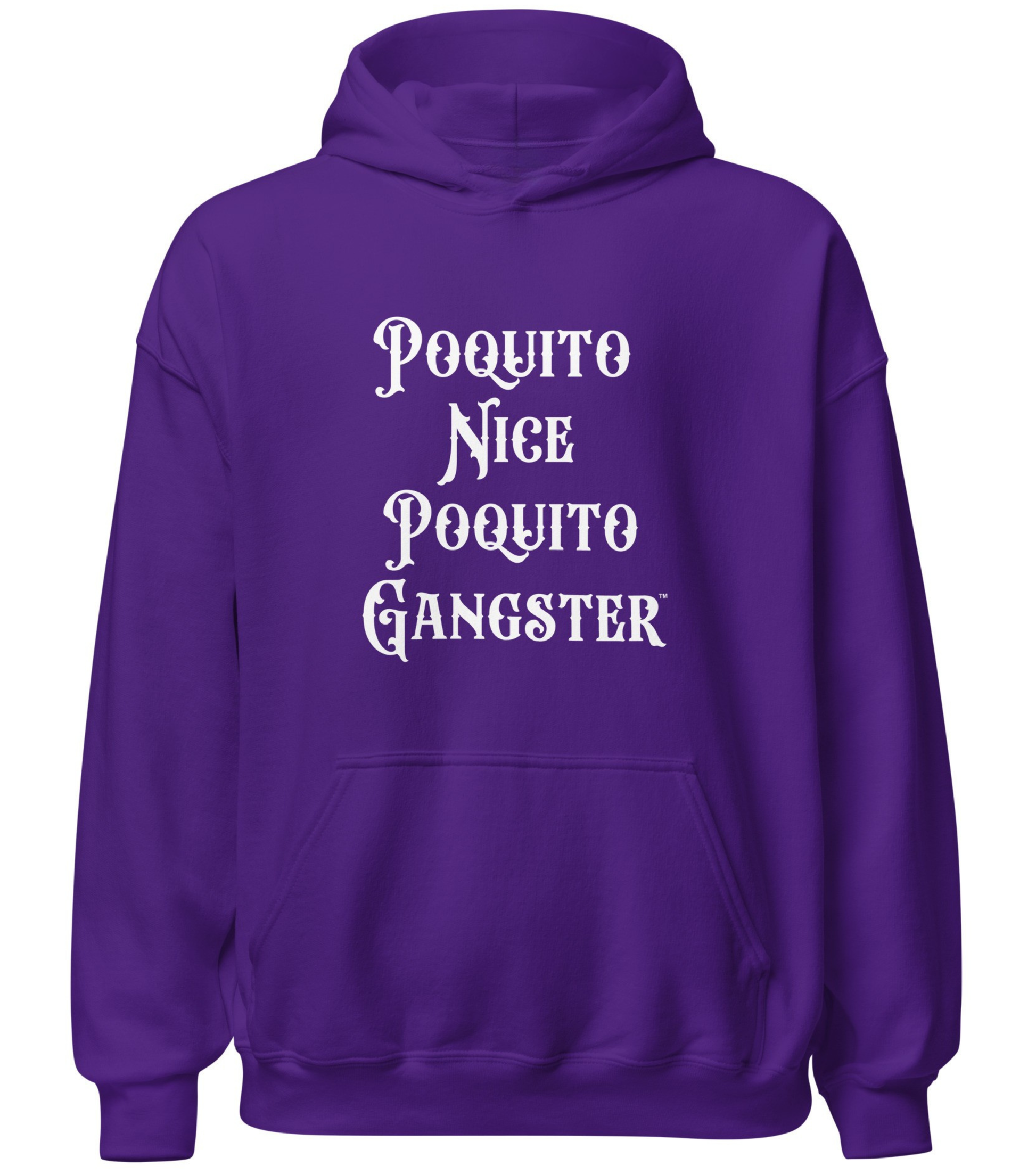 Poquito Nice Poquito Gangster OG Humor Hoodie