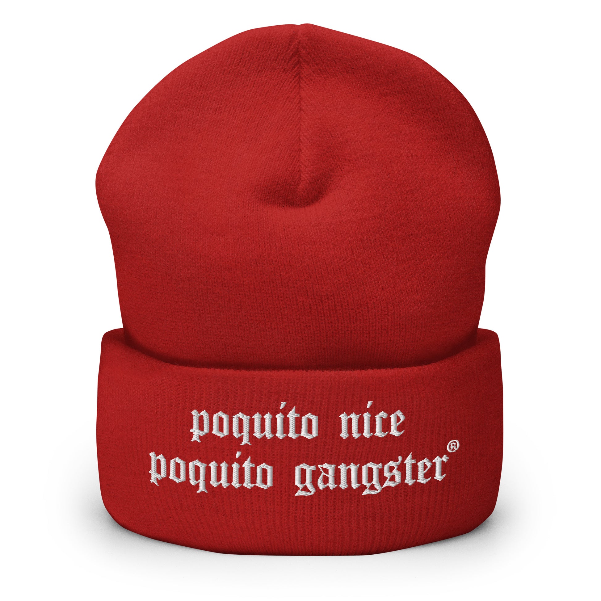 Red Poquito Nice Poquito Gangster Old English Latino humor beanie