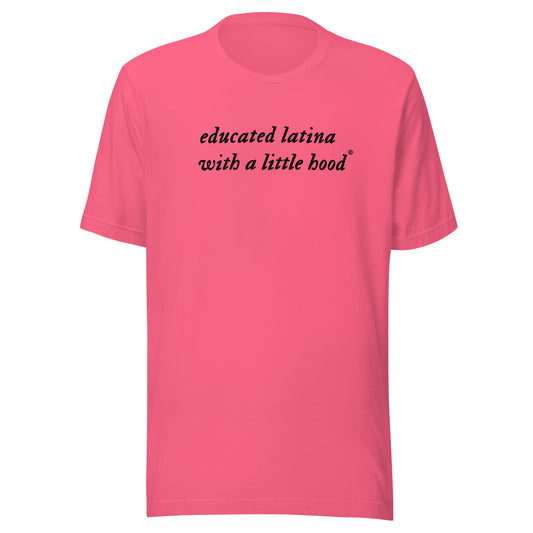 Latina shirt celebrating resilience and education