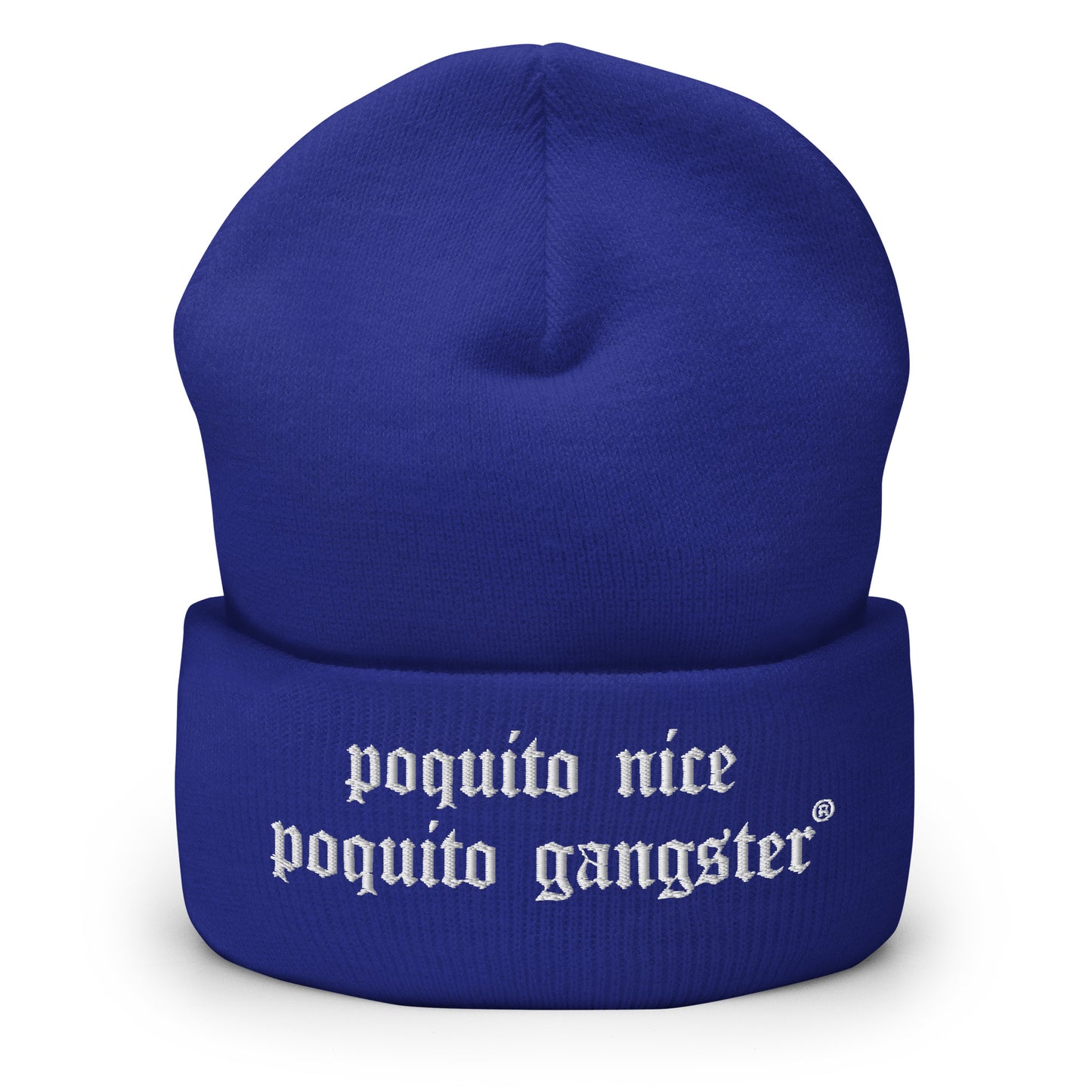 Royal Blue Poquito Nice Poquito Gangster Old English Latino humor beanie