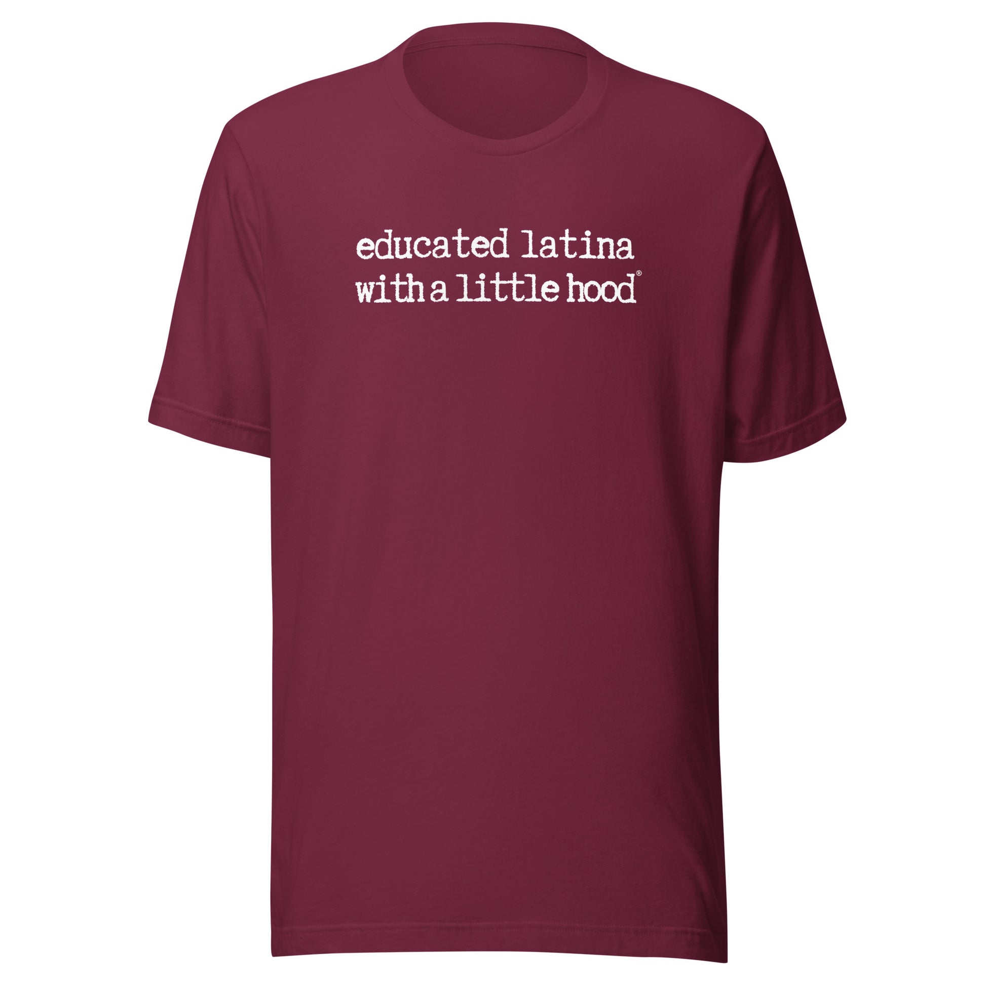 Educated Latina with a Little Hood Jefa CEO Boss Humor T-Shirt
